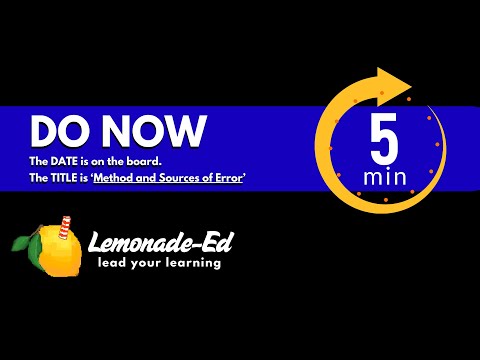 DO NOW for Method and Sources of Error