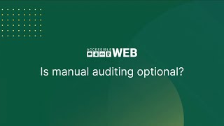 Is Manual Auditing Optional? | Accessible Web