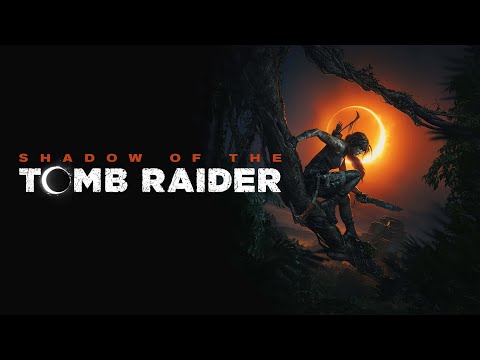 First Live Stream || Shadow of the Tomb Raider