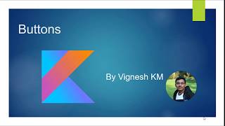 Android Tutorial (Kotlin) - 08 - Button & Genymotion