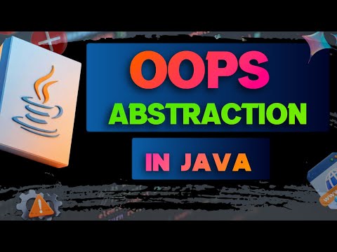 #18 Abstraction in Java | OOPS Concept Explained with Example