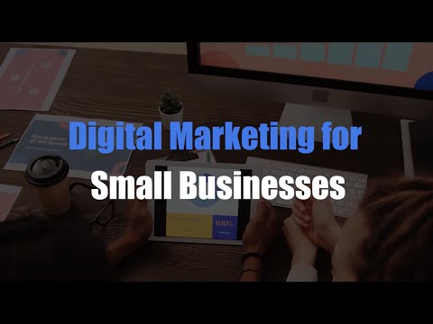 Digital Marketing for Small Businesses