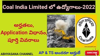 COAL INDIA LIMITED JOBS - 2022 // DETAILS OF NOTIFICATION & INFORMATION // INDIA //ABHYASANA CHANNEL