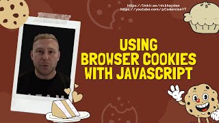 Tutorial: Using cookies in the browser with Javascript
