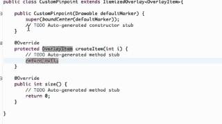 Android Application Development   139   ItemizedOverlay to draw on our Map