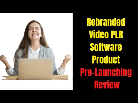 Rebranding Video PLR Pre-Launching Review