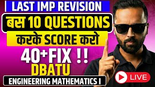 LIVE | Most Important Questions | Engineering Mathematics 1 | First Year Engineering | DBATU