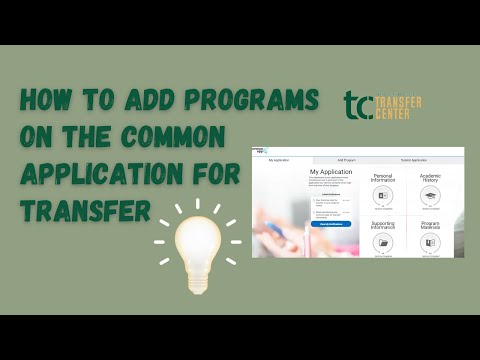 How to add a program on the Common Application for Transfer