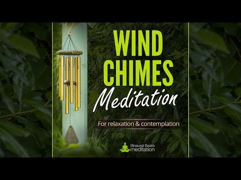 Wind Chimes Meditation Music: For Relaxation, Sleep & Contemplation - Theta Binaural Beats 4.9 Hz