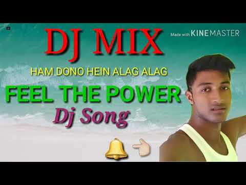 Ham Dono Hein Alag Alag | New_Dj__Mix--2019_ Hindi_Matal_Dance_Song