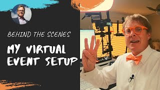 My virtual event and live webinar setup! Behind The Scenes