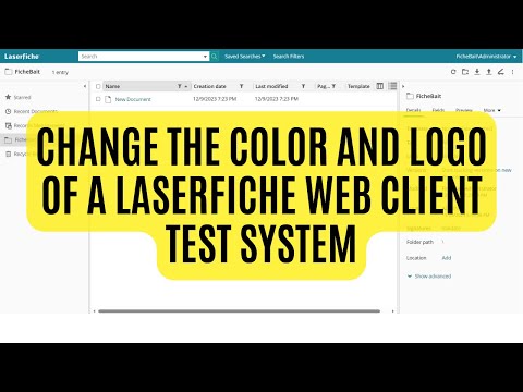 How-to Change the Color and Logo of a Laserfiche Web Client Test System