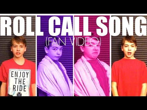 The roll call song (fan video)