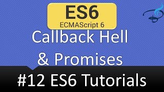 ECMAScript 6 Tutorials - Promises #12