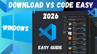 How to Download & Install VS Code on Windows  Step by Step Guide 2026