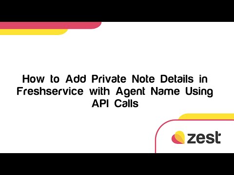 Freshservice: How to Add Private Note Details in Freshservice with Agent Name Using API Calls