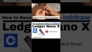 HOW TO RECEIVE CRYPTO ON COINBASE FROM LEDGER NANO X! One Minute Tips - Tech- #shorts #shortsvideo