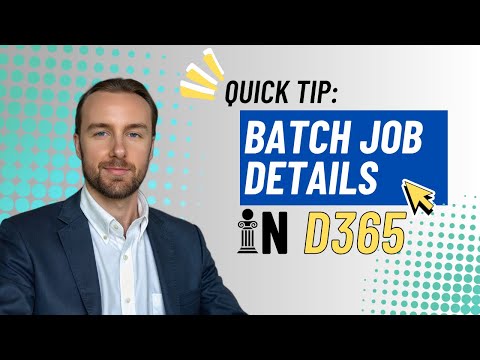 Where Do Batch Jobs Go & How To Manage Them in D365 SCM?