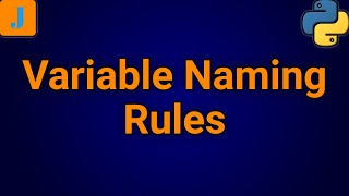 Variable Naming Rules In Python