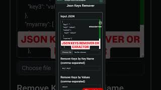 JSON KEYS REMOVER OR EXTRACTOR #json #jsonextractor #jsontools #developertools #frontend #backend