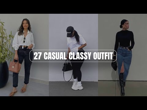 CLASSY CASUAL WEAR *27 outfit ideas for Elegant Women* 🌸 Lunch Outfit Ideas