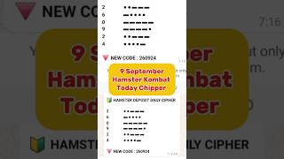 9 September Hamster Kombat daily Chipper Code| Today'Chipper Code #hamsterkombat #hamstercode