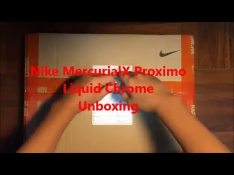 Nike MercurialX Proximo Liquid Chrome Unboxing
