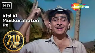 Kisi Ki Muskurahaton Pe Ho Nisar | Raj Kapoor | Anari | Mukesh | Evergreen Hindi Songs HD