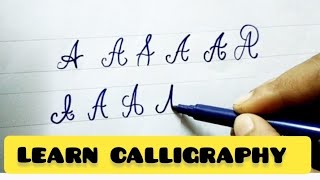 CALLIGRAPHY OF LETTER A |Calligraphy and hand lettering for beginners #youtubevideos #viral #writing