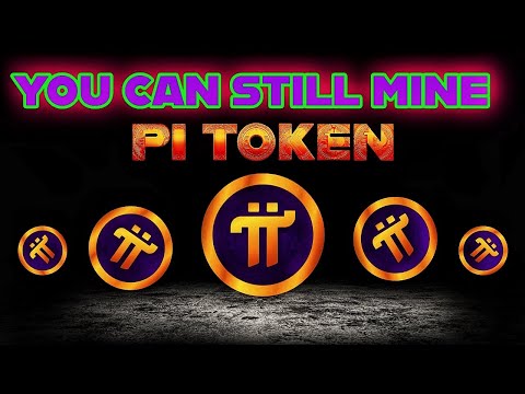 You Can Still Mine Pi Token | Not Too Late to Start Mining Free Pi
