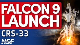 [🚀 LIVE] SpaceX Falcon 9 Launches CRS SpX-33 to the ISS