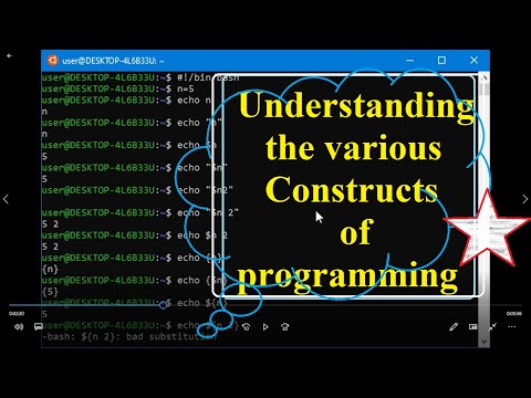 Understanding Various Constructs of Programming - Linux Bash Programming || Shell Scripting