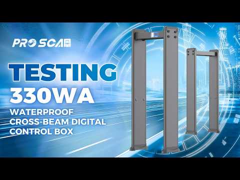 Walk-through metal detector test | Waterproof Cross-beam Digital Control Box 330WA - ProScan Global
