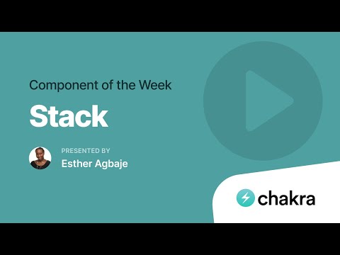 Stack (Component of the Week)