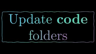 ManimCE-GL Crash Course: Update code folders