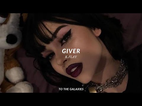k.flay - giver (slowed down to perfection + reverb) lyrics