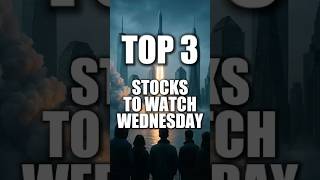 TOP 3 STOCKS FOR WEDNESDAY 9/24/25 TRADING DAY! #trading #stockstowatch