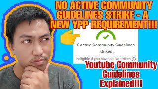 COMMUNITY GUIDELINES - NO ACTIVE COMMUNITY GUIDELINES STRIKE - A New Youtube Policy Update 2021