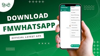 FMWhatsApp Installation, Features, How To Use [2024 Update] WAMods.co