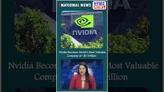 Nvidia Hits $4 Trillion Valuation, Becomes World’s Most Valuable Company | AI Surge Continues