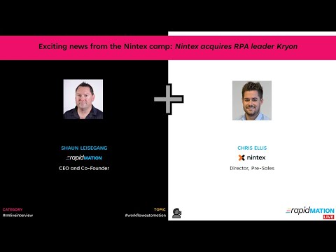 📺 [rapidMATION Live] Exciting news from the Nintex camp: Nintex acquires RPA leader Kryon