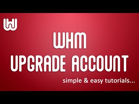 whm11 upgradeaccount