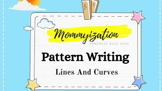 Pattern Writing (Lines And Curves) #mommyization