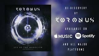 Koronus - Eye of the Monolith (Instrumental) - Full Album Stream // Progressive Metal // Djent 2023