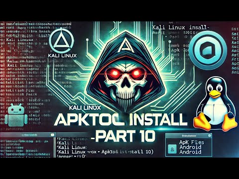 Kali Linux apktool Install - Part 10