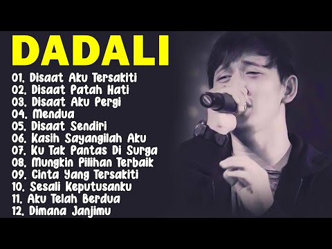 Dadali Lagu Favorit Saya || Lagu Sedih Terbaru Bikin Nangis || Kumpulan Lagu Dadali Terpopuler