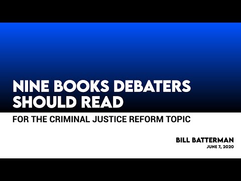Nine Books Debaters Should Read For The Criminal Justice Reform Topic
