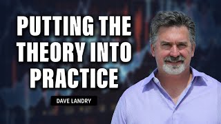 Putting The Theory Into Practice | Dave Landry | Trading Simplified (11.30.22)