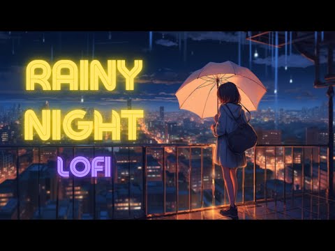 Rainy Night [lofi hip hop/study beats/concentration beats]