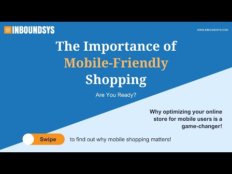 The Importance of Mobile-Friendly Shopping – Are You Ready?